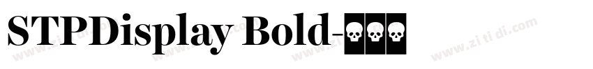 STPDisplay Bold字体转换